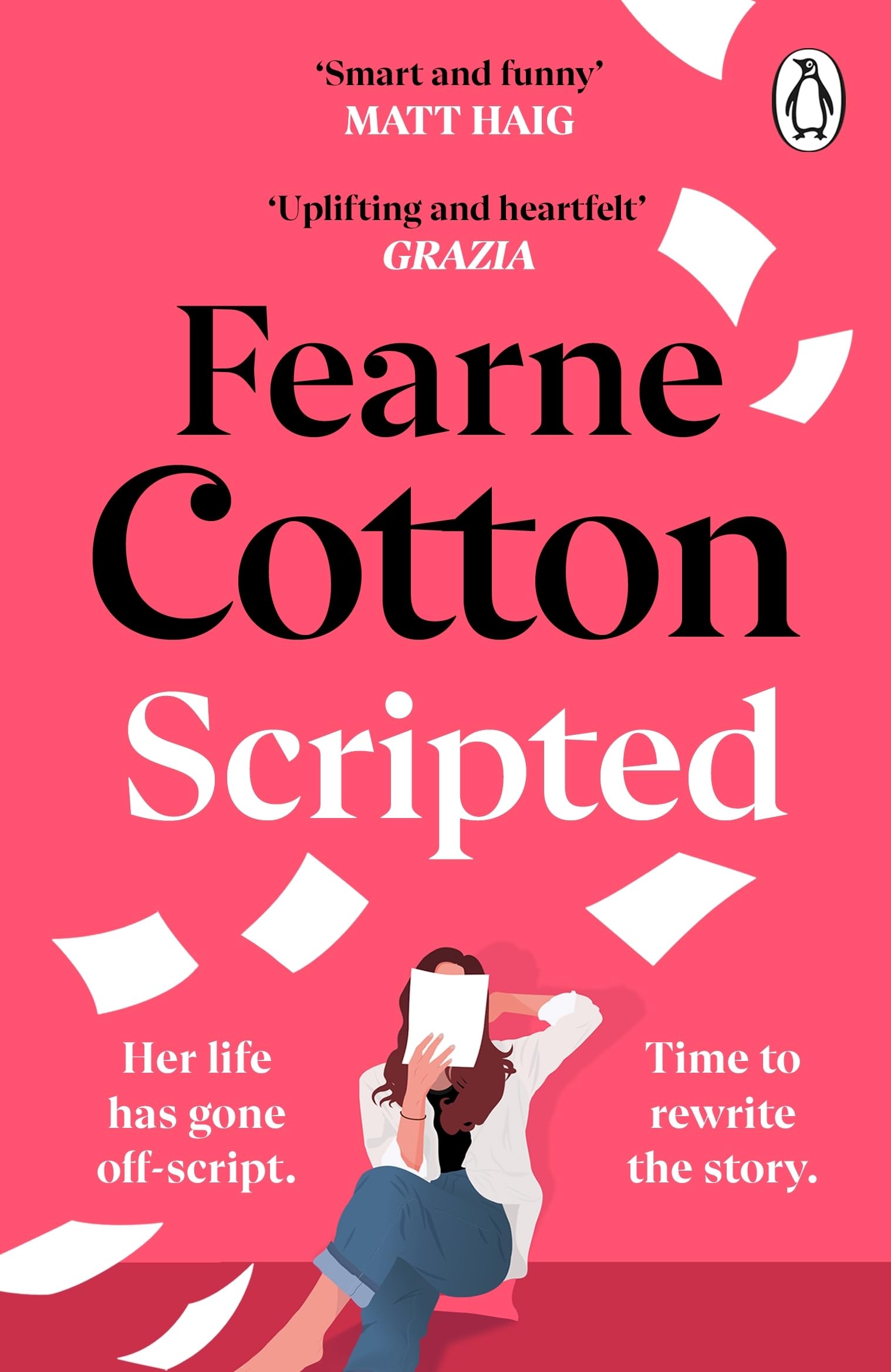 Scripted: A hilarious and heartwarming debut about rewriting your life, from Sunday Times bestseller Fearne Cotton