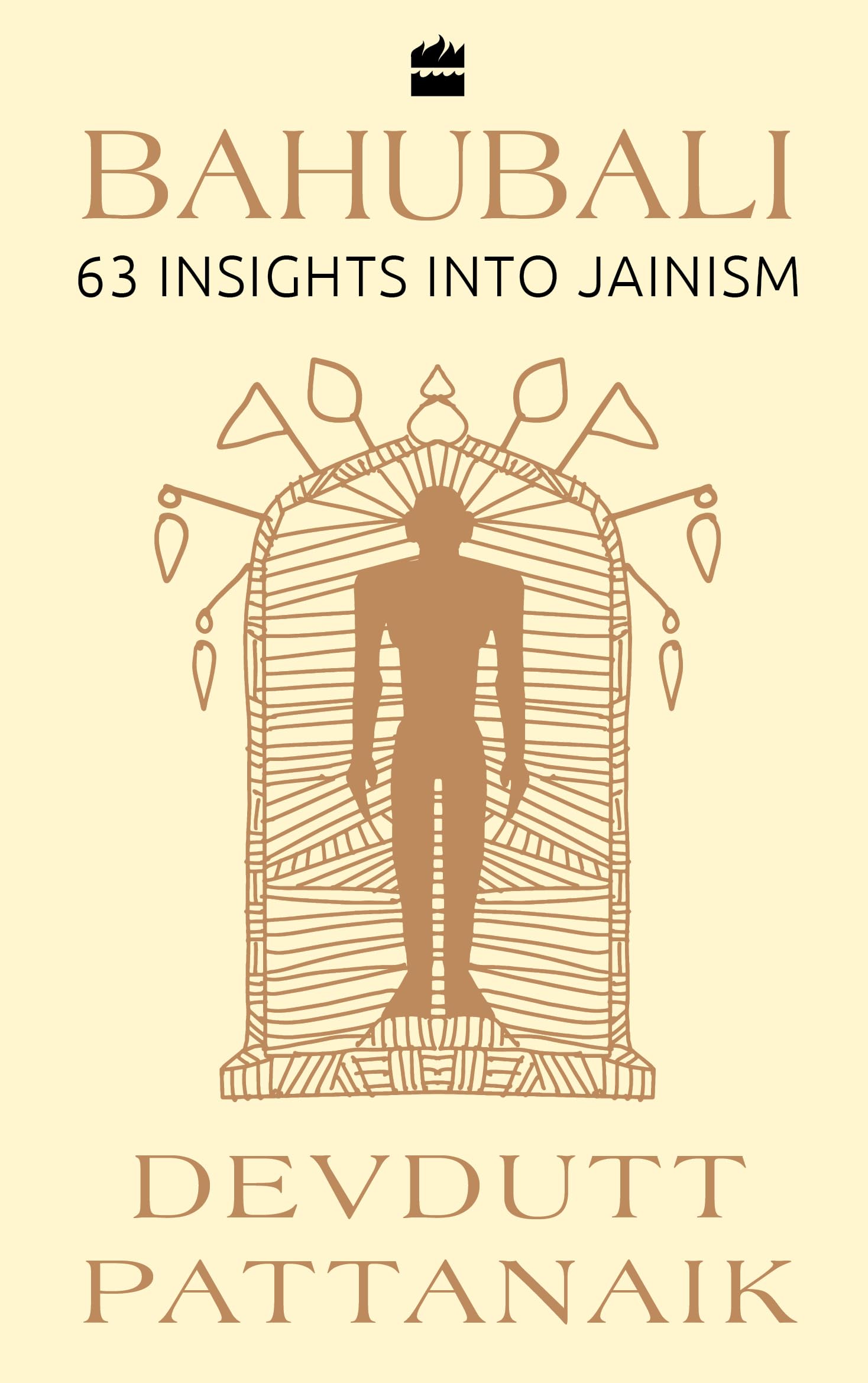 Bahubali: 63 Insights into Jainism (Available in Hindi as Tirthankar)