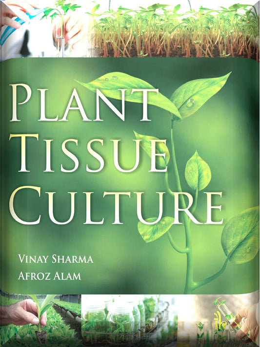 Plant Tissue Culture