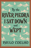 BY THE RIVER PIEDRA I SAT DOWN AND WEPT