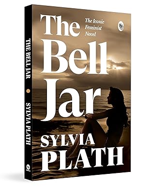 The Bell ?? Jar By Silvia Plath, Hardcover For collection