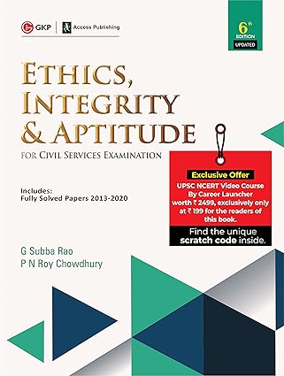 Ethics, Integrity & Aptitude (For Civil Services Examination) 6 ed by access