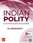 Indian Polity (English) by M Laxmikanth for UPSC CSE 2025 | 7th edition (latest) | Civil Services Exam - Prelims, Mains and Interview | State PSCs exams/ PCS exams | Exclusive access to McGraw Hill edge online platform: Practice tests, Expert sessions, Pr