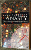 Dynasty: The Astrology of Family Dynamics (Arkana S.)