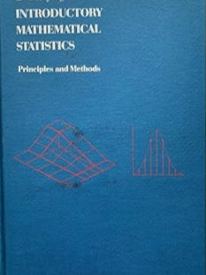 Introductory mathematical statistics;: Principles and methods