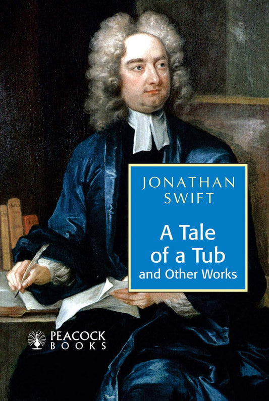 A Tale of Tub and other Works