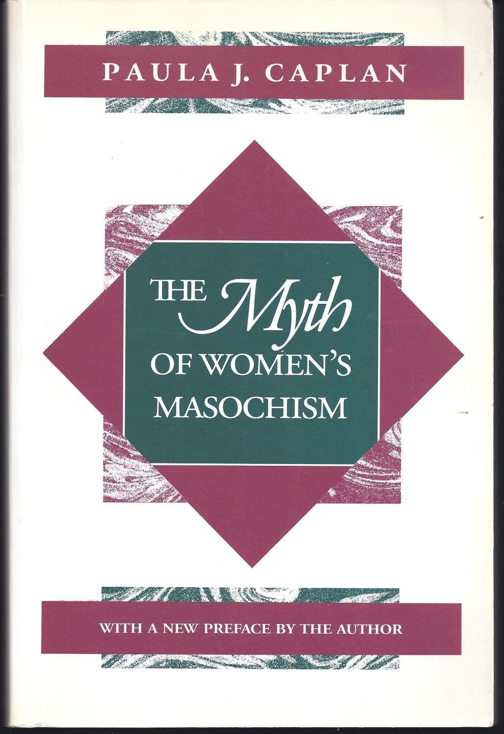 The Myth of Women's Masochism
