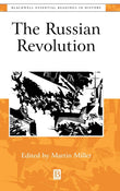 The Russian Revolution: The Essential Readings (Blackwell Essential Readings in History)