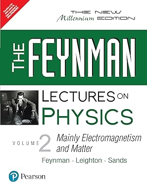 The Feynman Lectures On Physics: Vol Ii: The New Millennium Edition: Mainly Electromagnetism And Matter