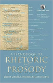 HANDBOOK OF RHETORIC AND PROSODY, A