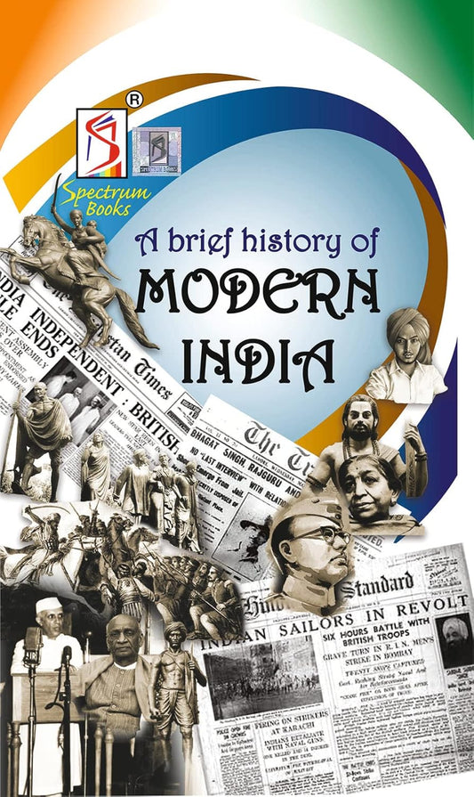 Modern India | Brief History | Spectrum | Rajiv Ahir | 2022/Edition by Rajiv Ahir (Author)  Format: Paperback