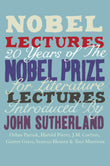 Nobel Lectures: 20 Years of the Nobel Prize for Literature Lectures