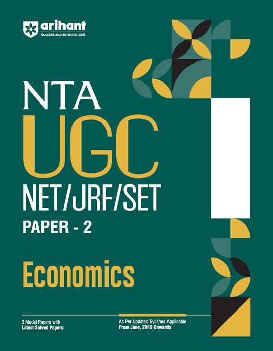 Arihant NTA UGC NET/ JRF/ SET PAPER-2 Economics | As per updated syllabus | 3 Model Papers with latest solved papers