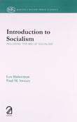 Introduction to Socialism; Including "the ABC of Socialism