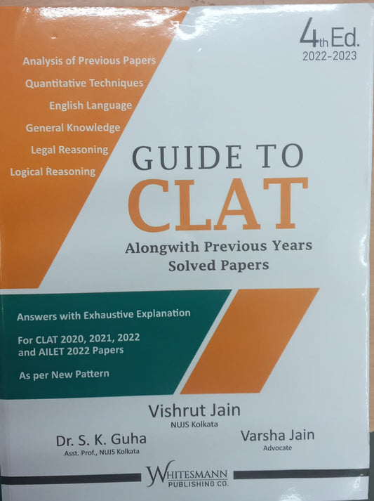 Vishrut Jain's Guide to CLAT Alongwith Solved Papers 4th Edition