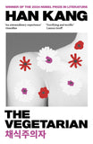 The Vegetarian by Han Kang, Winner of the 2024 Nobel Prize in Literature