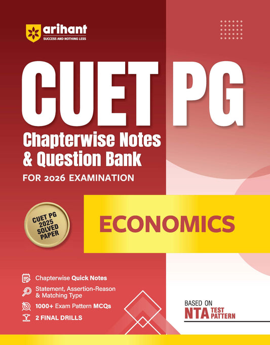 Arihant CUET PG 2026 Economics Chapterwise Notes & Question Bank | Based on NTA Test Pattern | 1000+ NCERT-Based MCQs, Mind Maps, Flash Cards & Quick ... & Online Digital Support | English Medium