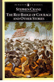 The Red Badge of Courage and Other Stories (Penguin Classics)