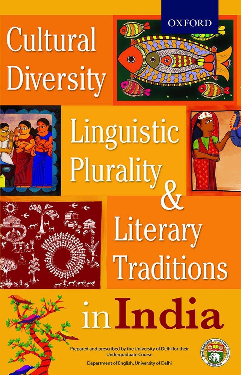 Cultural diversity linguistic plurality and literary traditions in tradition (Cultural diversity linguistic plurality and literary traditions in tradition)