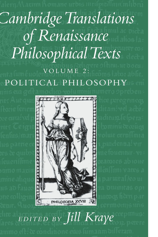 Cambridge Translations of Renaissance Philosophical Texts: Political Philosophy (2) (Cambridge Translations of Renaissance Philosophical Texts 2 Volume Paperback Set)