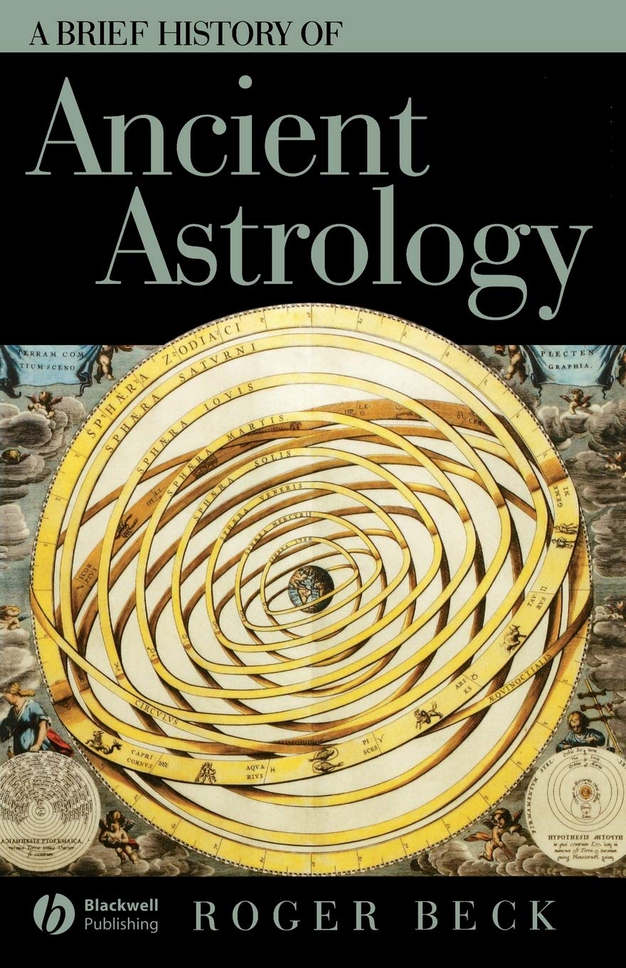 A Brief History of Ancient Astrology (Wiley Brief Histories of the Ancient World)