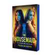 The Housemaid: A Gripping Psychological Thriller with a Shocking Twist | TikTok Sensation, #1 Bestseller, Movie Tie-In Special Edition with Sprayed Edges