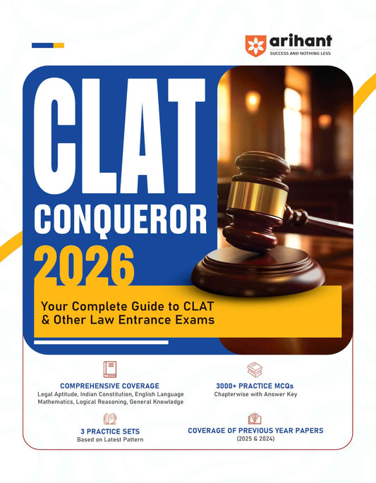 Arihant CLAT Conqueror Entrance Exam 2026 | Complete Study Guide for CLAT & Other Law | 3000+ Chapterwise MCQs with Answer Key | Legal Aptitude, ... 3 Practice Sets | PYQs (2025 & 2024) Covered