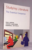 Studying Literature: The Essential Companion (Studying...Series)