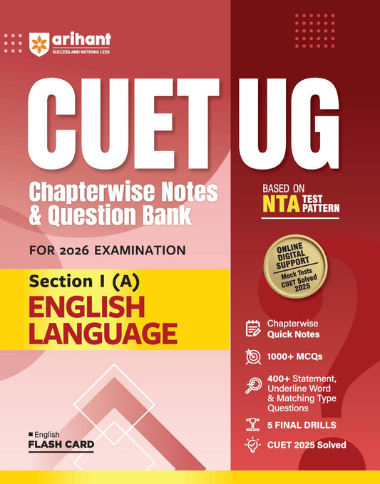 Arihant CUET UG English Language Section I (A) Chapterwise Notes & Question Bank 2026 | 1000+ MCQs | Statement, Underline Word & Matching Type ... Based on Latest NTA Pattern | English Medium