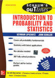 INTRODUCTION TO PROBABILITY AND STATISTICS (SCHAUMS OUTLINE SERIES)