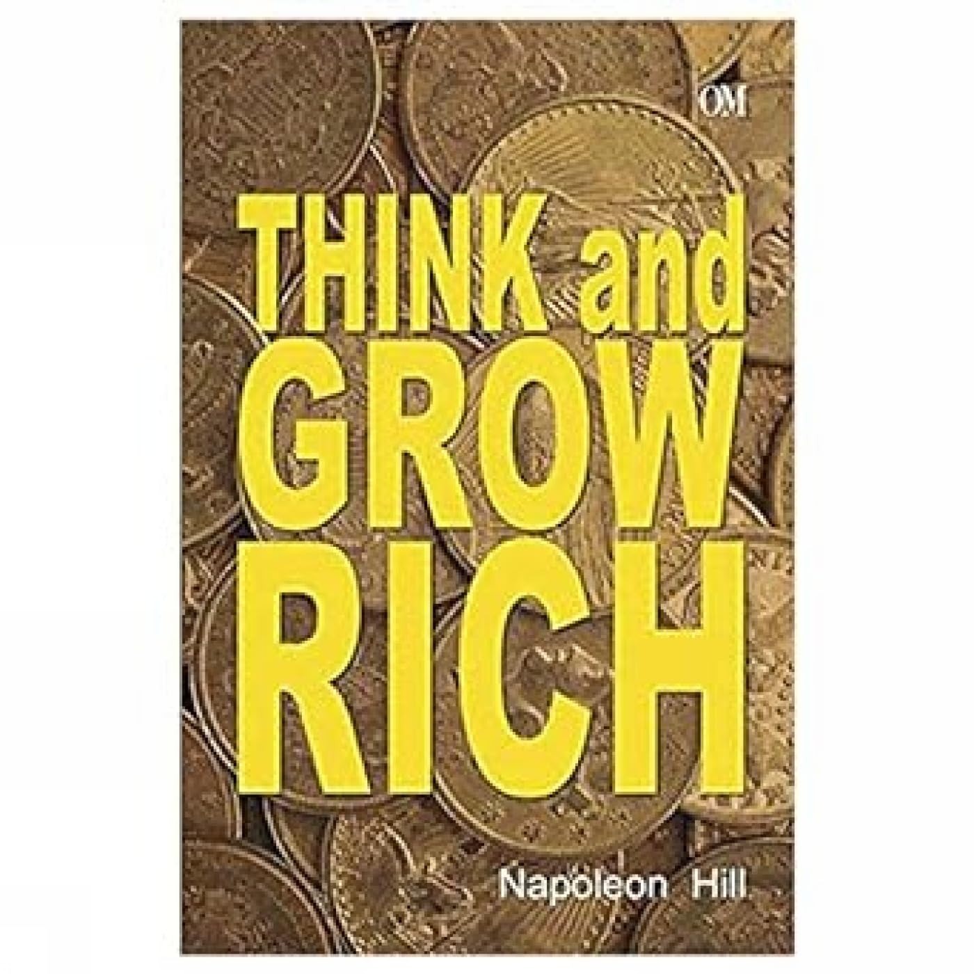 Think and Grow Rich
