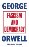 Fascism and Democracy (Great Orwell)