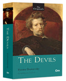 The Devils by Fyodor Dostoevsky: A Timeless Classic of Morality, Madness & Revolution | A Political and Psychological Masterpiece | Philosophical Thriller of Faith and Extremism