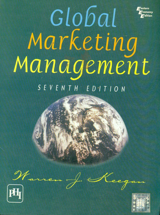 GLOBAL MARKETING MANAGEMENT, 7E