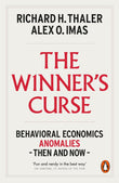 The Winner's Curse: Behavioral Economics Anomalies Then and Now