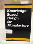 Knowledge-Based Design for Manufacture Hardcover – 1 January 1986