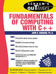 Schaum's Outline of Fundamentals of Computing with C++ (SCHAUMS' COMPUTING)