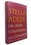Stella Adler on Ibsen, Strindberg, and Chekhov
