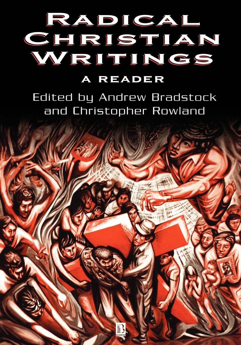 Radical Christian Writings: A Reader