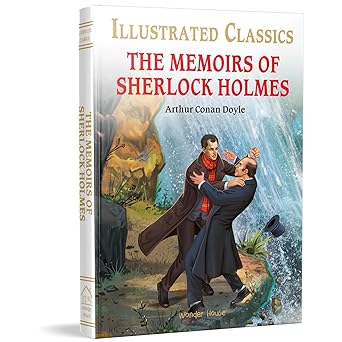 The Memoirs of Sherlock Holmes : Illustrated Abridged Children Classic English Novel with Review Questions