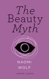 The Beauty Myth (Vintage Feminism Short Edition)