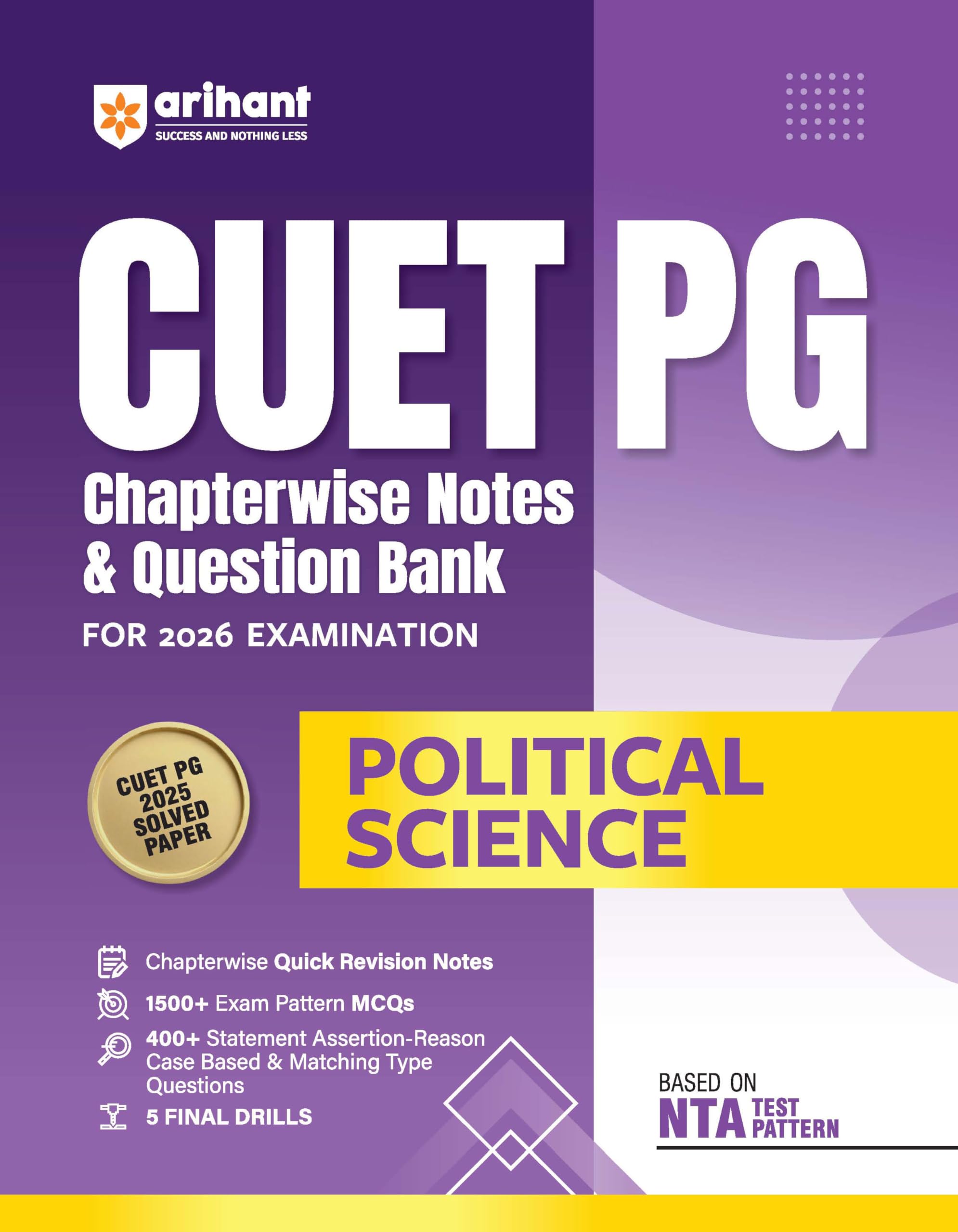 Arihant CUET PG 2026 Political Science Chapterwise Notes & Question Bank | Based on NTA Test Pattern | 1000+ NCERT-Based MCQs, Mind Maps, Flash Cards ... & Online Digital Support | English Medium