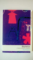 Stylistics: A Resource Book for Students (Routledge English Language Introductions)