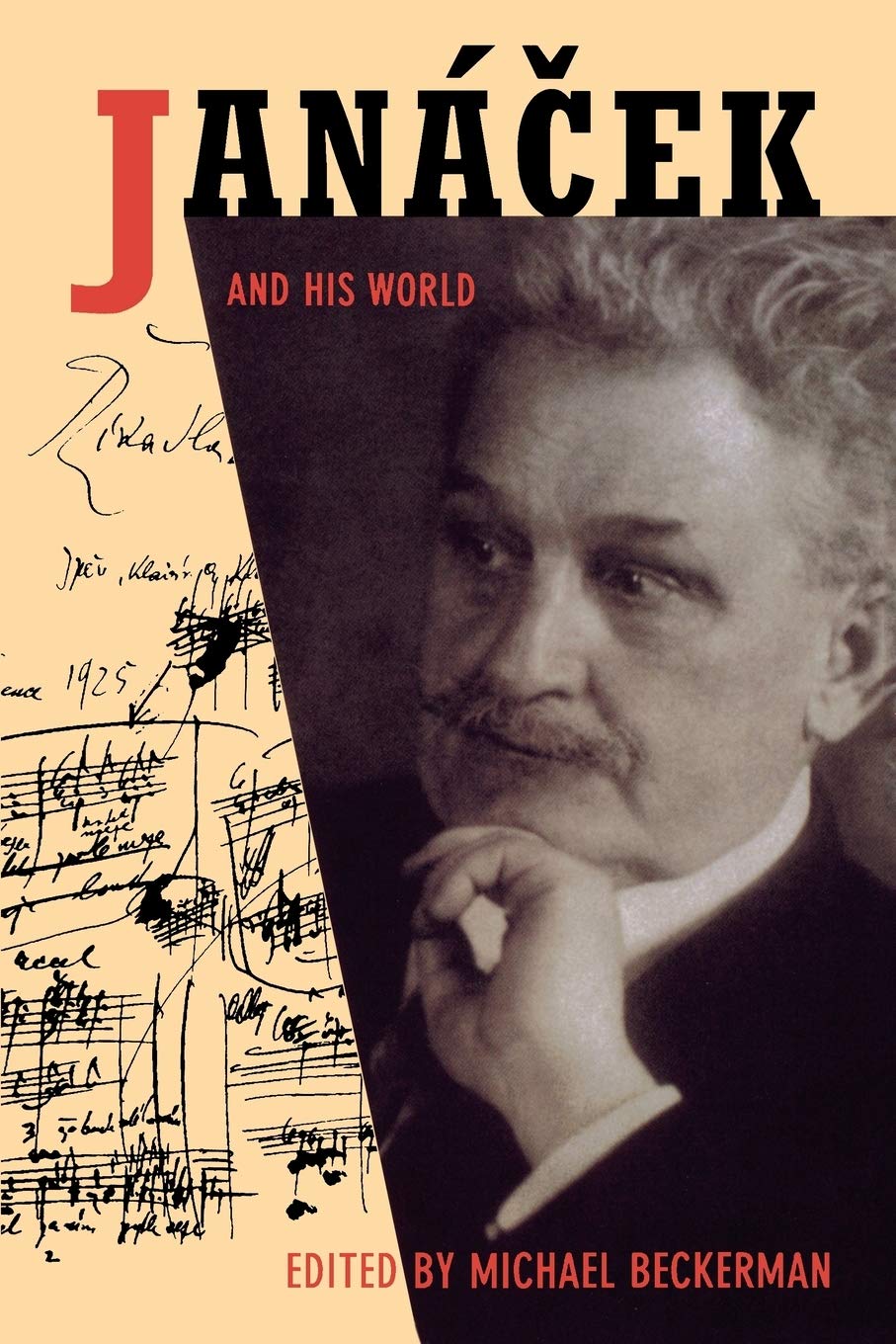 Janácek and His World: 14 (The Bard Music Festival, 26)