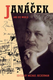 Janácek and His World: 14 (The Bard Music Festival, 26)