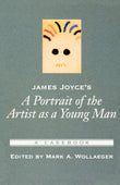 James Joyce's A Portrait of the Artist as a Young Man A Casebook (Paperback) (Casebooks in Criticism)