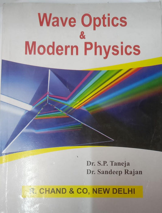 Wave Optics & Modern Physics