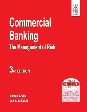 Commercial Banking: The Management of Risk