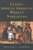 Classic African American Women's Narratives (Schomburg Library of Black Women Writers (Paperback))