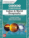NCERT Compendium for UPSC - INDIAN & WORLD GEOGRAPHY | Comprehensive coverage of both Old and New NCERTs from Class 6th to 12th | One stop solution for UPSC and State PSCs | by USPC toppers | 2025 Exams